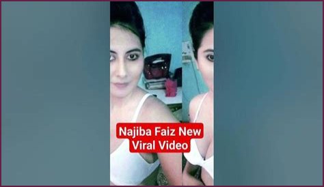Najiba Faiz Viral Video, Najiba Faiz MMS Leak, Najiba Faiz Scandal Hot Photos